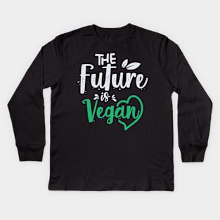 The Futue is Vegan Kids Long Sleeve T-Shirt